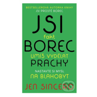 Jsi fakt borec - umíš vydělat prachy (Nastavte si mysl na blahobyt) - kniha z kategorie Investov