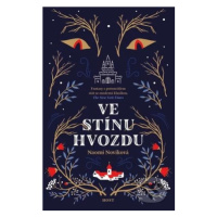 Ve stínu Hvozdu - Naomi Novik - kniha z kategorie Beletrie pro děti