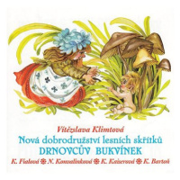 Various: Nová dobrodružství lesních skřítků - Drnovcův Bukvínek - CD