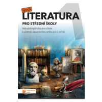 Nová literatura pro 1. ročník SŠ - metodická příručka TAKTIK International, s.r.o