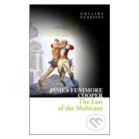 The Last Of The Mohicans - James Fenimore Cooper - kniha z kategorie Pro děti