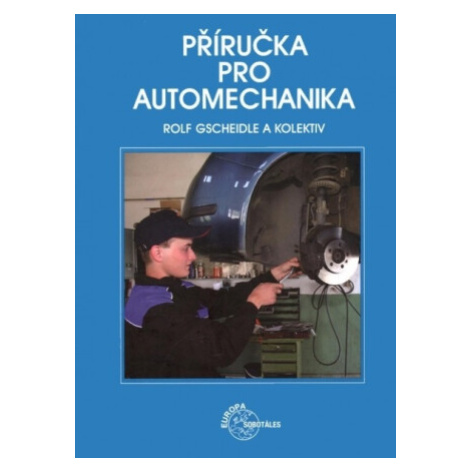 Příručka pro automechanika - Rolf Gscheidle