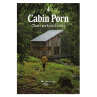 Cabin Porn - Chaty na konci světa