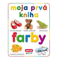 Moja prvá kniha: Farby - kniha z kategorie Pro děti