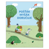 Pošťák Myšák doručuje - Marianne Dubucová