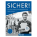 Sicher! B1+: Arbeitsbuch mit A-CD - Susanne Schwalb, Michaela Perlmann-Balme