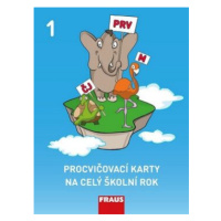 Procvičovací karty na celý školní rok 1 - ČJ, M, Prvouka - Alena Rakoušová, Lenka Syrová, Šípkov