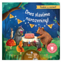 Foukni a rozsviť - Dnes slavíme narozeniny! - Maria Hoeck, Aleksandra Szmidt