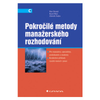 Pokročilé metody manažerského rozhodování, Sojka Zdeněk