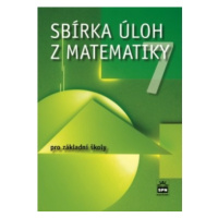 Sbírka úloh z matematiky 7 pro základní školy SPN - pedagog. nakladatelství