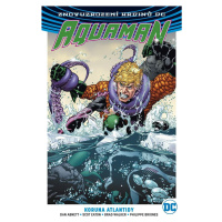 Aquaman 3 - Koruna Atlantidy - Dan Abnett