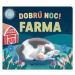 Dobrú noc! Farma - Jean Claude - kniha z kategorie Pro děti