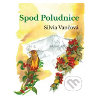 Spod Poludnice - Silvia Vančová - kniha z kategorie Pohádky