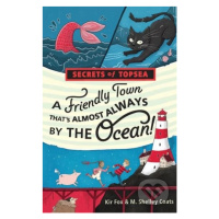 Friendly Town Thats Almost Always by the Ocean - M. Shelley Coats, Kir Fox - kniha z kategorie S