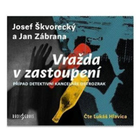 Škvorecký Josef, Zábrana Jan: Vražda v zastoupení