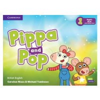 Pippa and Pop Level 1 Pupil´s Book with Digital Pack Cambridge University Press