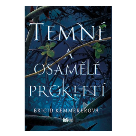 Temné a osamělé prokletí  | Magdaléna Farnesi, Brigid Kemmererová COOBOO