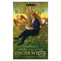 Complete Fairy Tales Of Oscar Wilde - Oscar Wilde - kniha z kategorie Pro děti