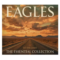 Eagles: To The Limit: The Essential Collection