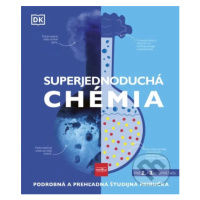 Superjednoduchá chémia (Podrobná a prehľadná študijná príručka) - kniha z kategorie Naučné knihy