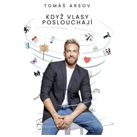 Když vlasy poslouchají (Defekt) - Tomáš Arsov TOMAS ARSOV