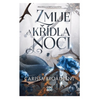 Zmije a křídla noci | Alžběta Kalinová, Carissa Broadbent