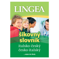 Italsko-český, česko italský šikovný slovník...… nejen do školy