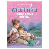 Martinka - krátké snové příběhy