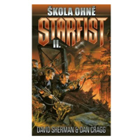 Starfist 2 - Škola ohně