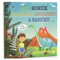 Jak Honzík zachránil dinosaury a babičku