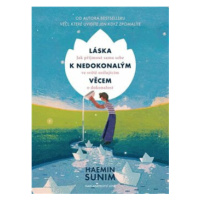 Láska k nedokonalým věcem - Haemin Sunim