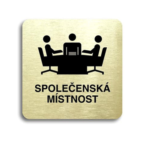 Accept Piktogram "společenská místnost" (80 × 80 mm) (zlatá tabulka - černý tisk bez rámečku)