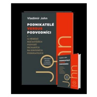 Podnikatelé versus podvodníci