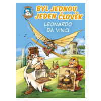 Byl jednou jeden člověk – Leonardo da Vinci - Jean-Charles Gaudin