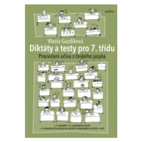 Diktáty a testy pro 7. třídu - Vlasta Gazdíková