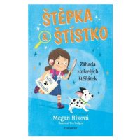 Štěpka a Štístko – Záhada zmizelých štěňátek - Megan Rixová, Tim Budgen