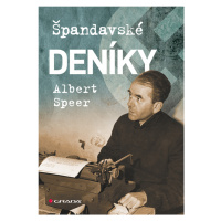 Kniha: Albert Speer: Špandavské deníky od Speer Albert