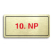 Accept Piktogram "10. NP" (160 × 80 mm) (zlatá tabulka - barevný tisk)