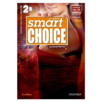 Smart Choice 2 (2nd Edition) MultiPACK B (Student´s Book B, Workbook B with Digital Practice) Ox