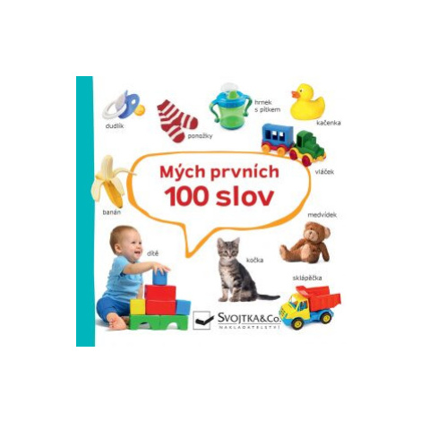 Mých prvních 100 slov Svojtka&Co.