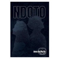 NDOTO - Anna Riedlová - kniha z kategorie Beletrie