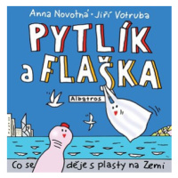 Pytlík a flaška | Jiří Votruba, Anna Novotná