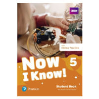 Now I Know! 5 Student Book with Online Practice Pack Pearson
