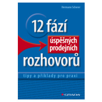 E-kniha: 12 fází úspěšných prodejních rozhovorů od Scherer Hermann