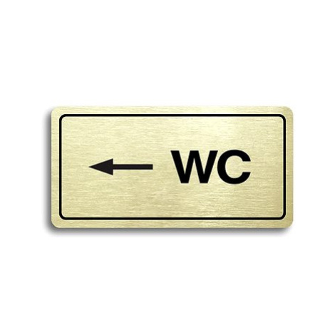 Accept Piktogram "WC VLEVO" (160 × 80 mm) (zlatá tabulka - černý tisk)
