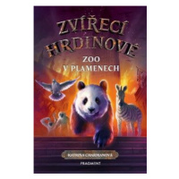 Zvířecí hrdinové – Zoo v plamenech - Katrina Charmanová