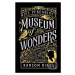 Miss Peregrine's Museum of Wonders (An Indispensable Guide to the Dangers and Delights of the Pe