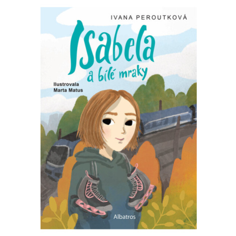 Isabela a bílé mraky