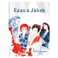 Ezau a Jákob | Ivana Pecháčková, Saki Matsumoto