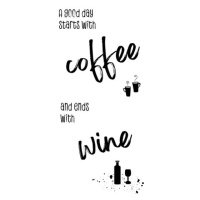 Ilustrace A good day starts with coffee and ends with wine, Melanie Viola, 26.7 × 40 cm